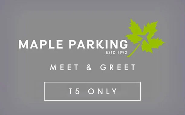 Maple Parking Meet & Greet T5 Only 